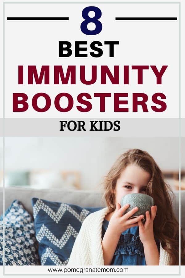 Pinnable image of a sick child sitting on a couch drinking tea with text 8 best immunity boosters for kids