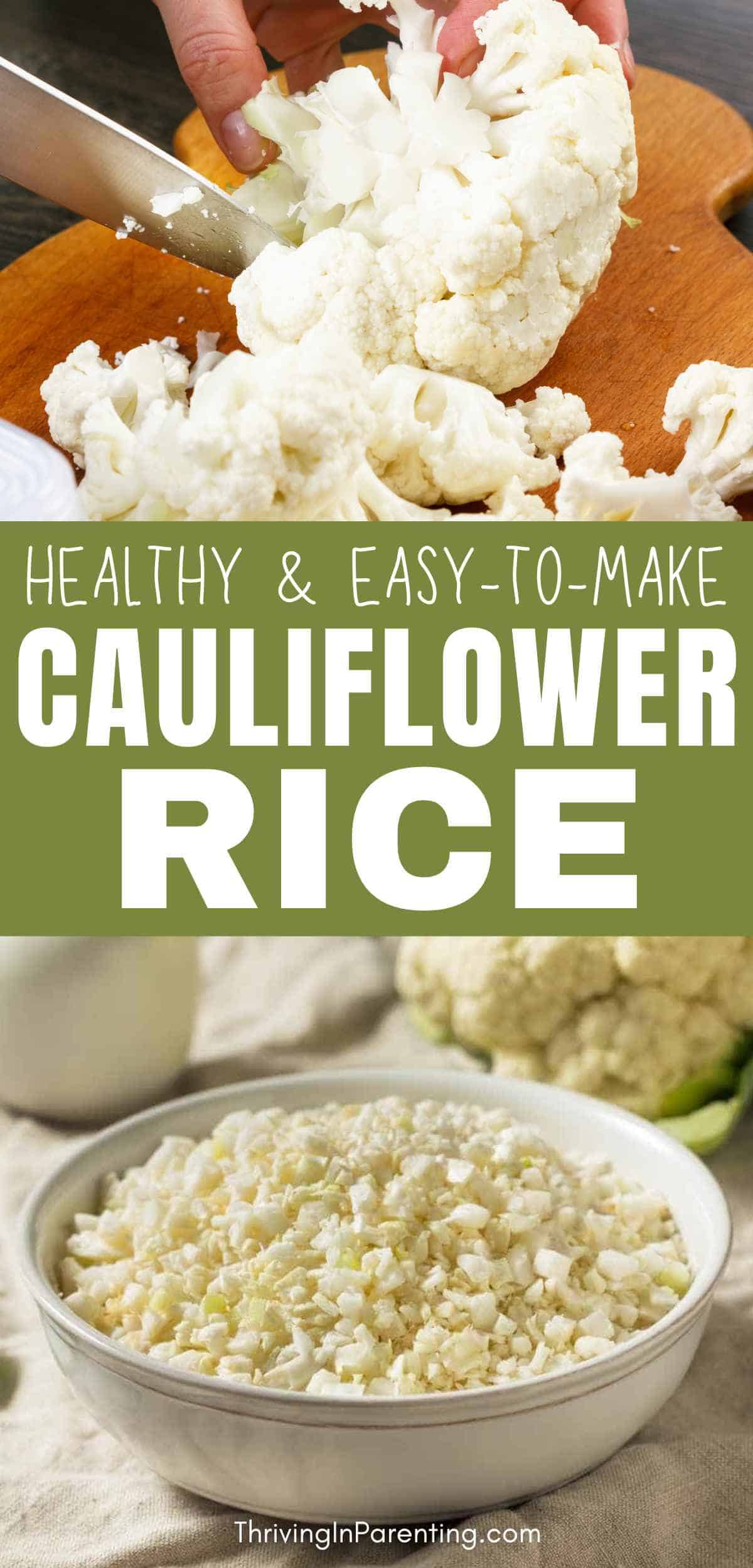 A collage of cauliflower and a bowl of cauliflower rice.