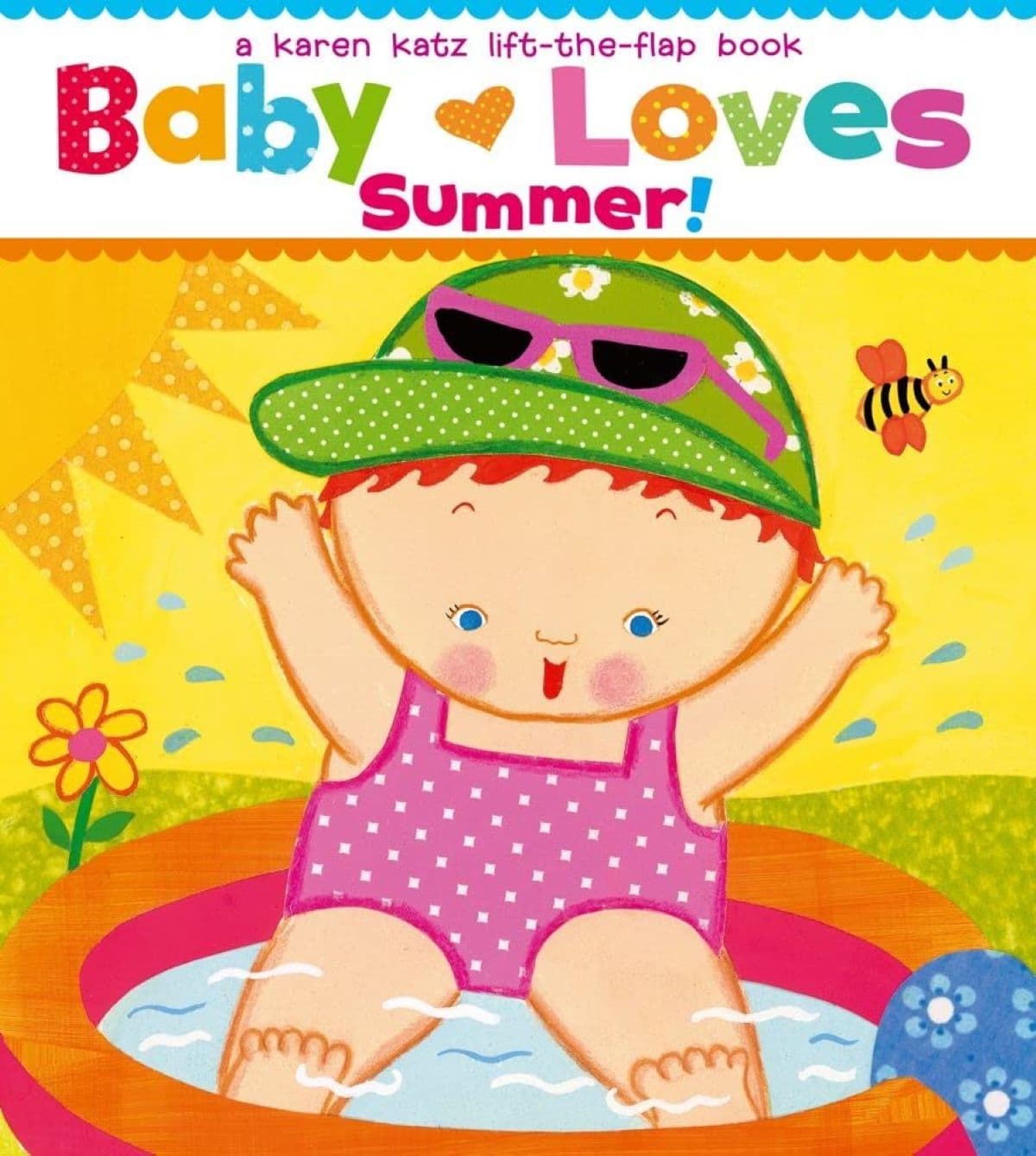 A summer book for kids entitled “Baby loves summer” by Karen Katz.