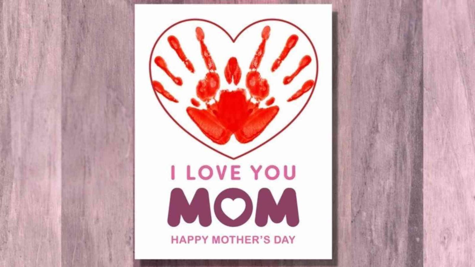 21 DIY Mother’s Day cards that feel heartfelt and personal