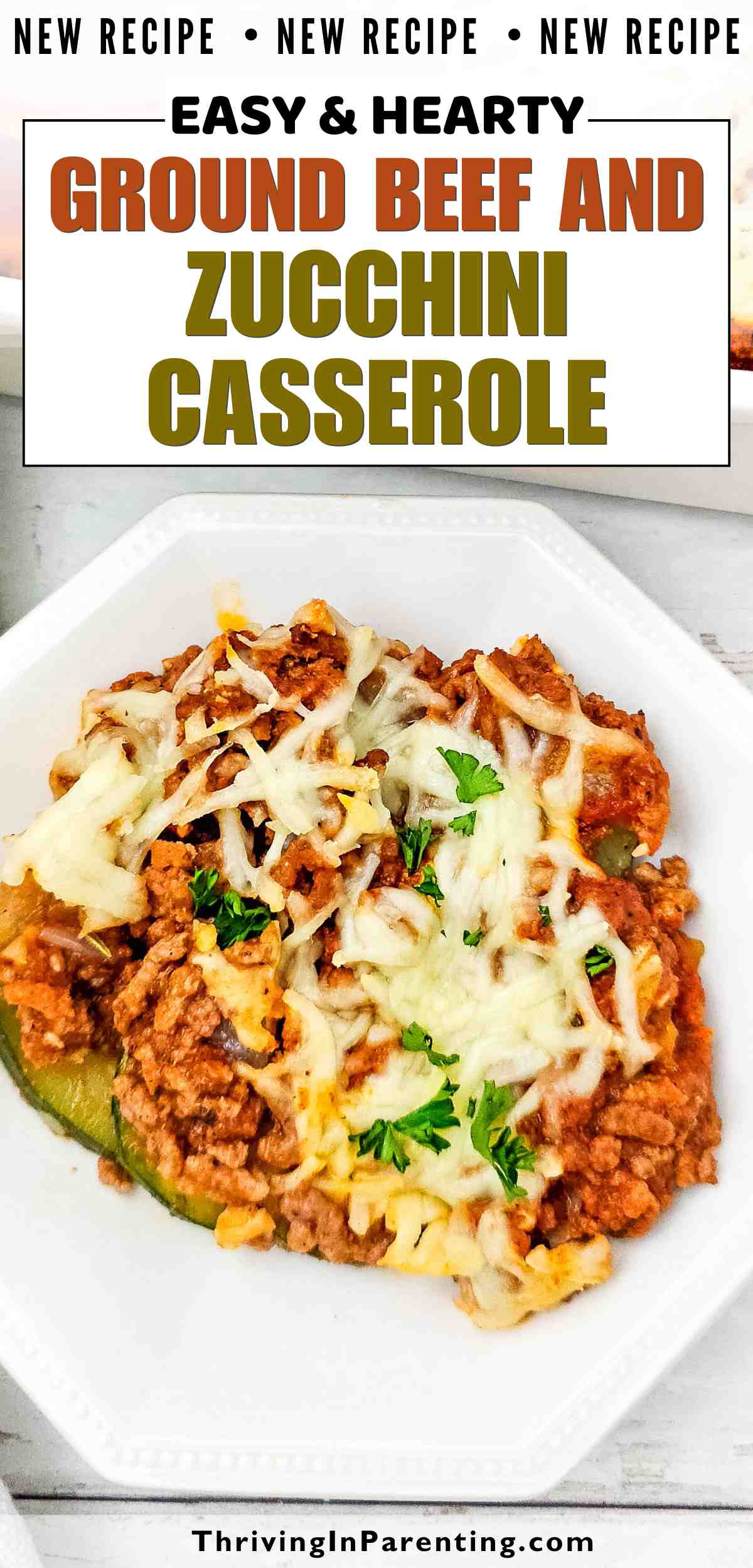 Pin image of ground beef and zucchini casserole recipe blog post.
