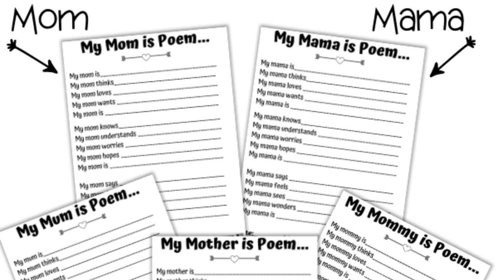 Printable Mother's Day poem templates in various spellings of 'Mom' (Mom, Mama, Mum, Mommy).