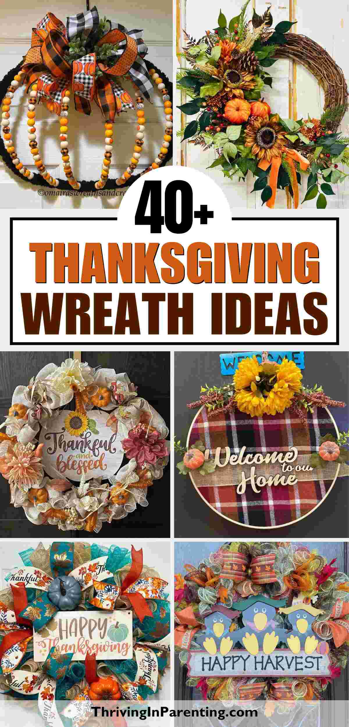 Collage of decorative Thanksgiving wreaths with autumn themes, featuring the text "40+ Thanksgiving Wreath Ideas" and showcasing various festive designs, perfect for anyone seeking creative Thanksgiving wreath ideas.