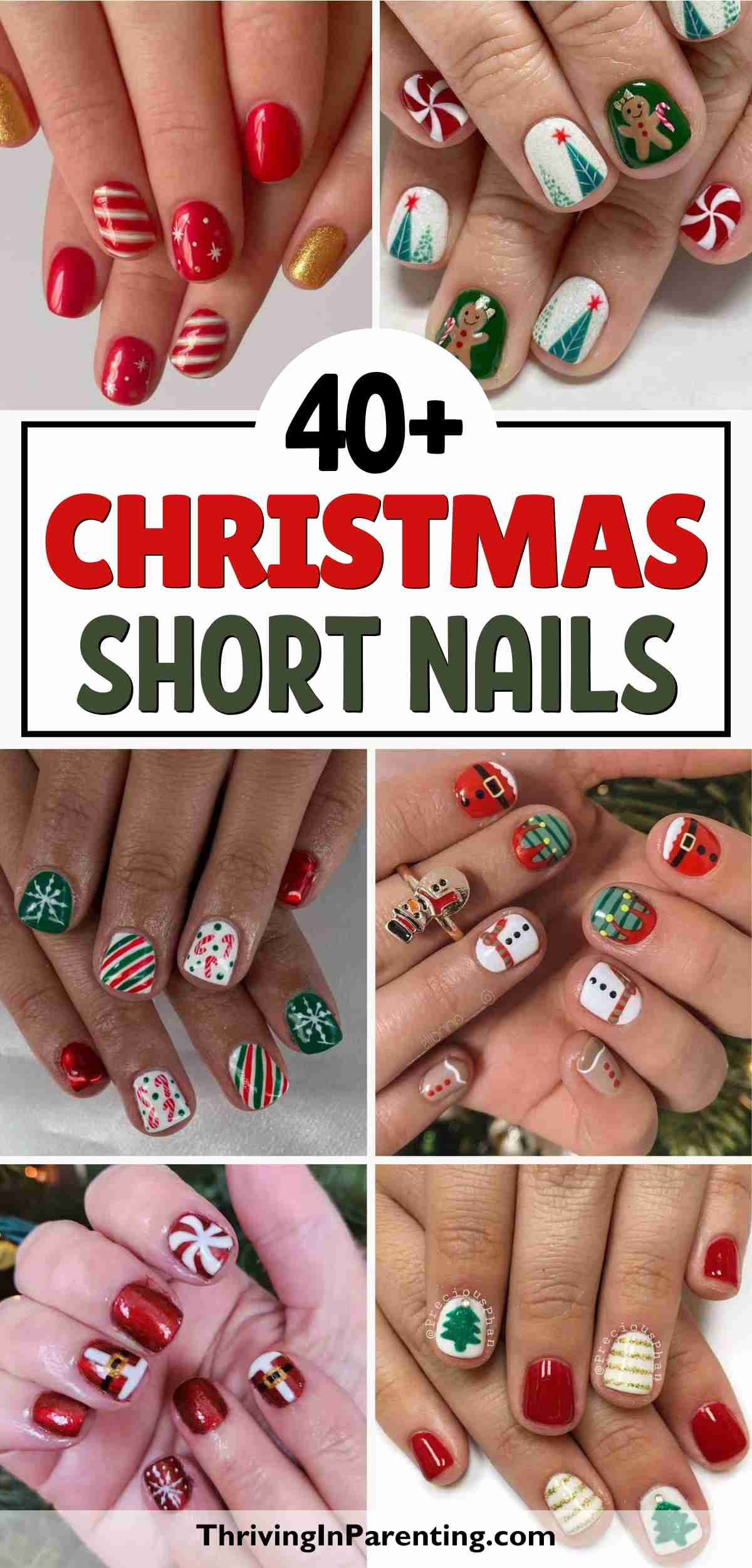 Collage of festive short Christmas nails featuring candy canes, snowmen, gingerbread men, Christmas trees, and stripes. Text reads: "40+ Christmas Short Nails." Perfect inspiration for your holiday manicure!.