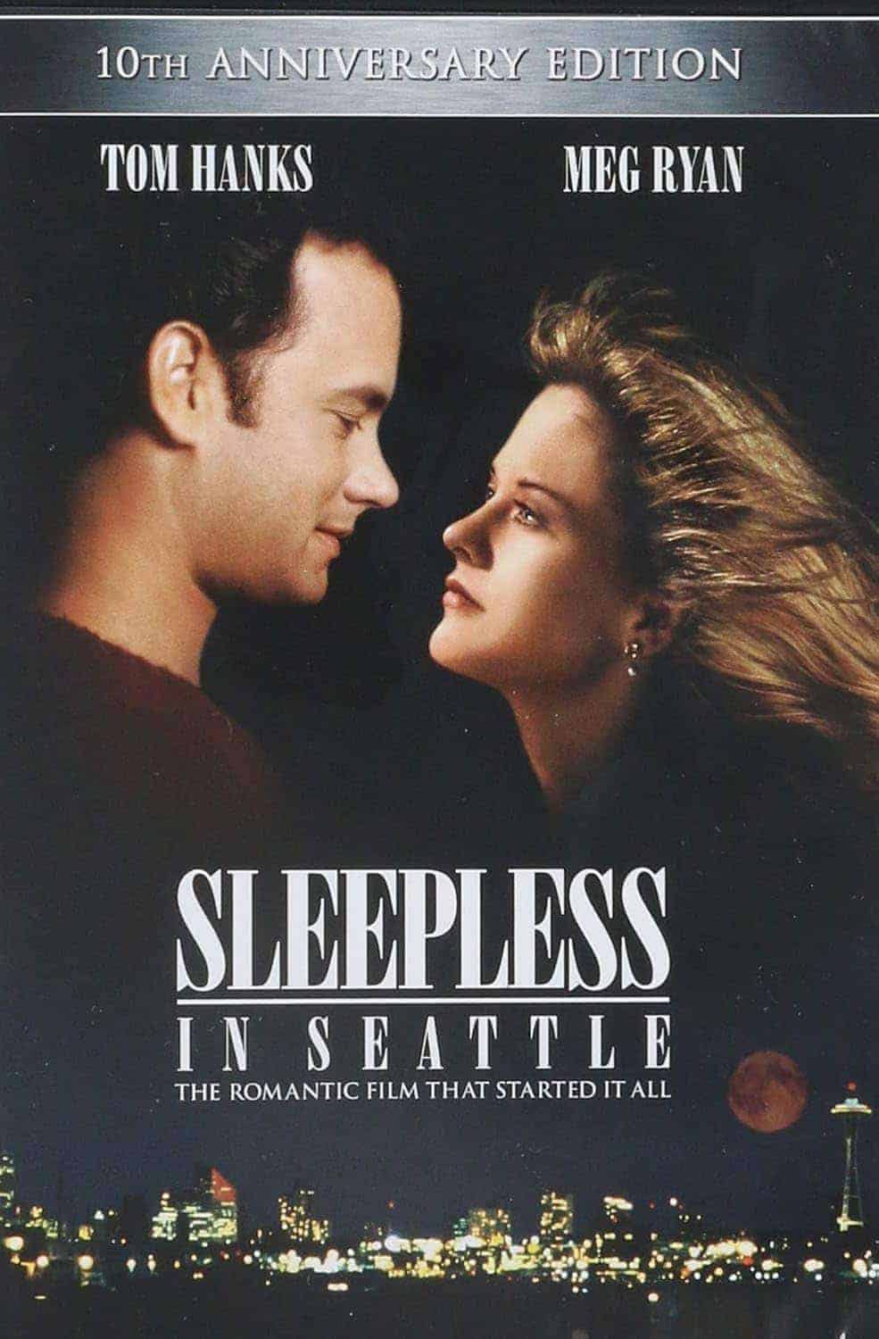Movie poster for "Sleepless in Seattle" featuring Tom Hanks and Meg Ryan facing each other, with the title and tagline "The Romantic Film That Started It All.