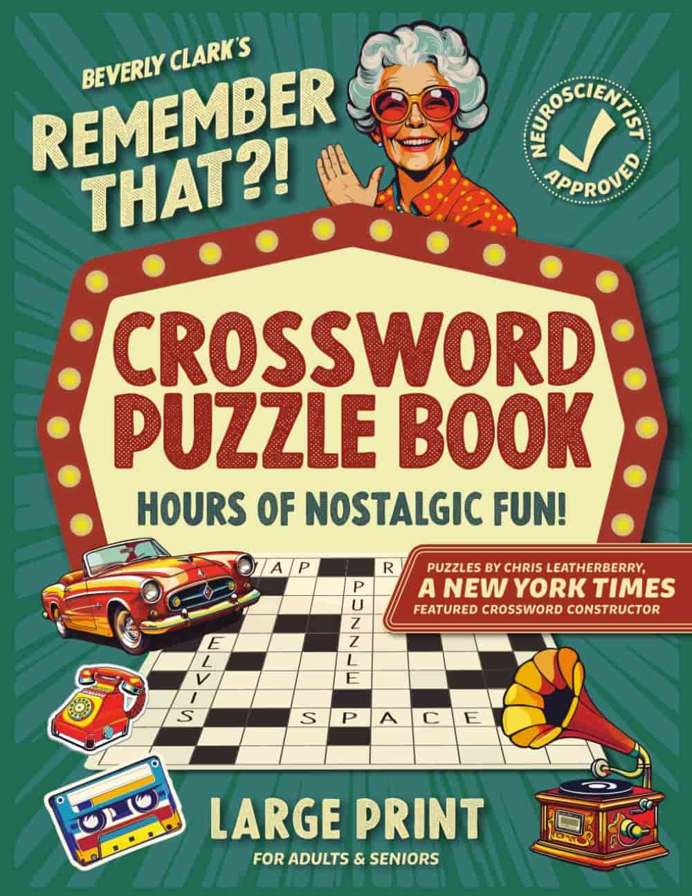 Cover of "Crossword Puzzle Book: Hours of Nostalgic Fun!" featuring a smiling elderly woman, retro items, and a large print crossword puzzle for adults and seniors.