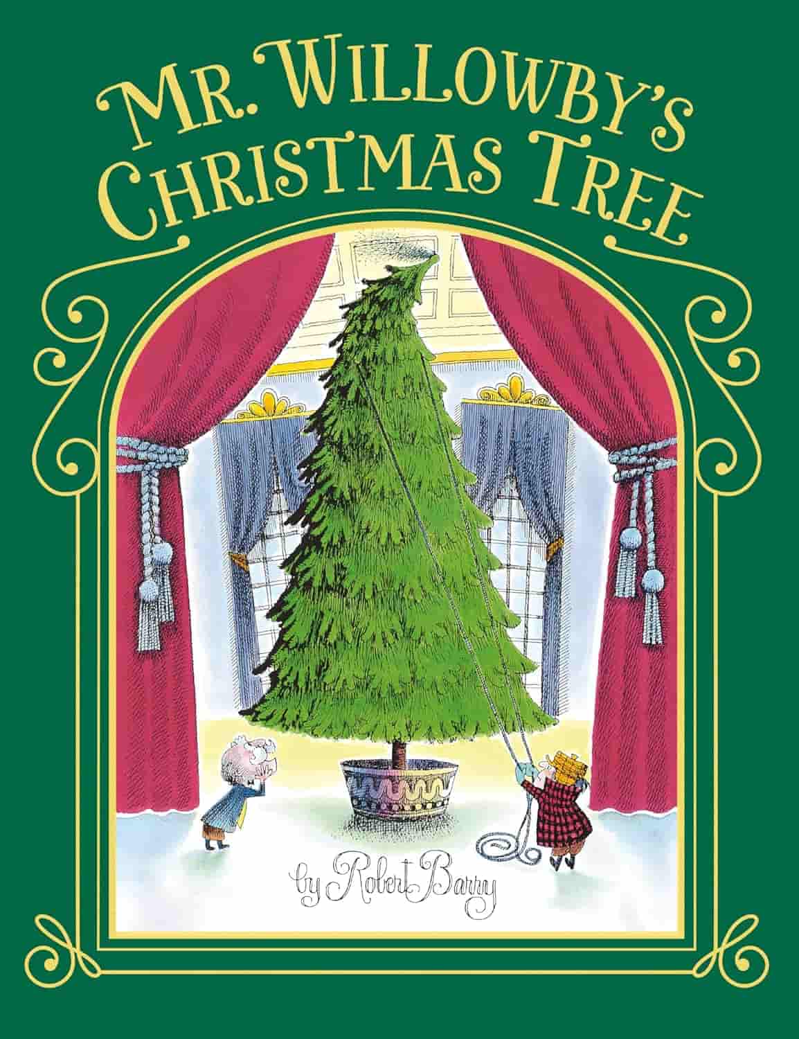 A book cover titled "Mr. Willowby's Christmas Tree" shows two children standing by a large Christmas tree in an elegant room with red curtains.