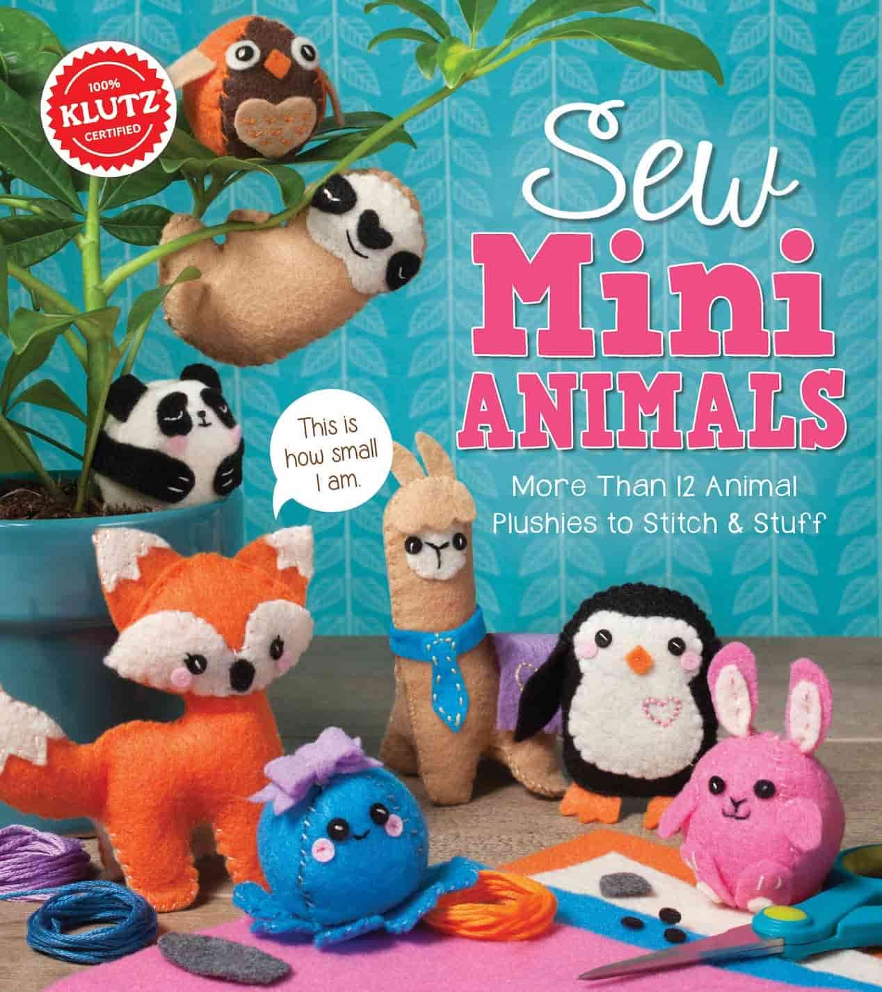 A collection of small, handmade felt animal plushies is displayed with sewing materials on a table. The book title "Sew Mini Animals" and text describing the content are shown.