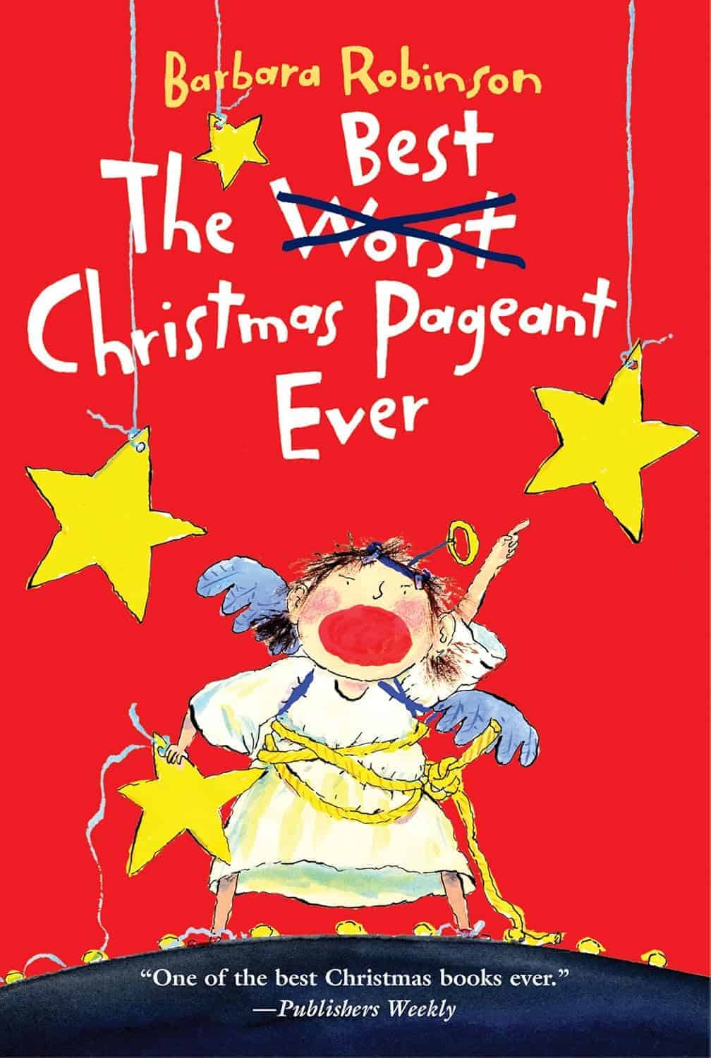 Book cover for "The Best Christmas Pageant Ever" by Barbara Robinson, showing a child in an angel costume with stars and a red background.