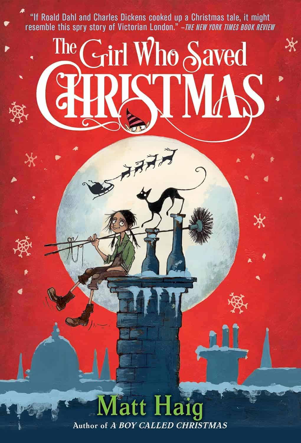 Book cover for "The Girl Who Saved Christmas" by Matt Haig shows a girl and a cat on a snowy rooftop, with Santa’s sleigh flying across a starry red sky.