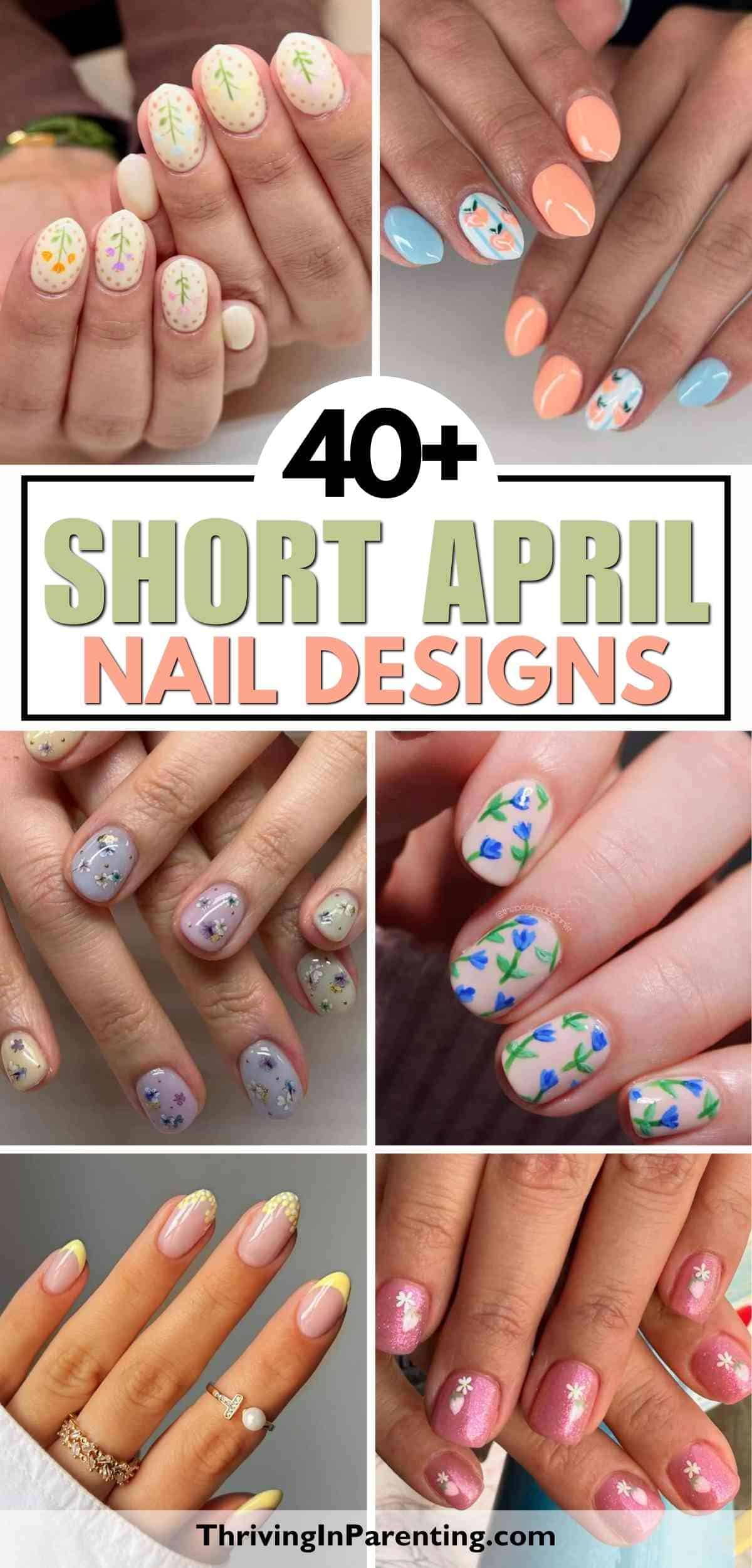 A collage of six close-up images showing various short nail designs with floral and spring-themed patterns.