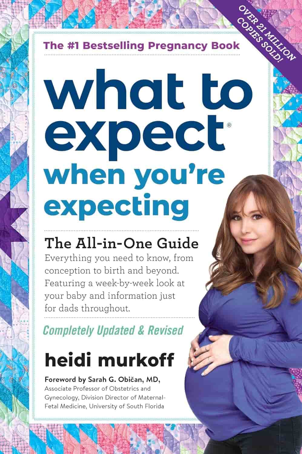 Cover of the book "What to Expect When You're Expecting" by Heidi Murkoff, featuring a pregnant woman holding her belly and informational text about the book's contents.