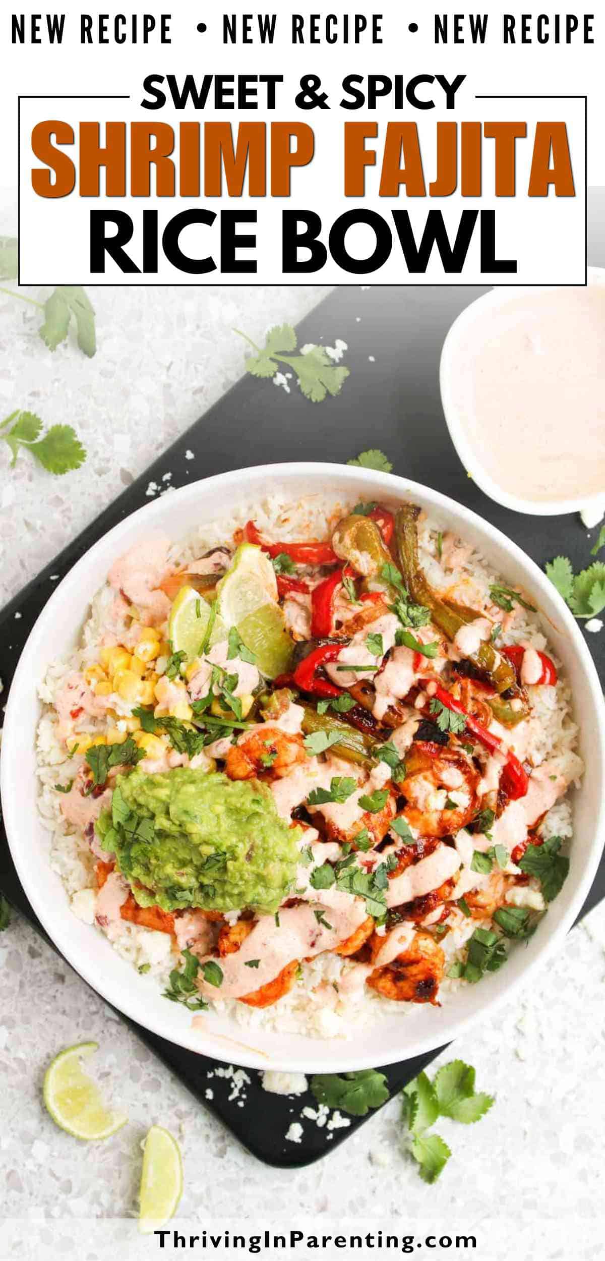 Pin image of shrimp fajita rice bowl recipe blog post.