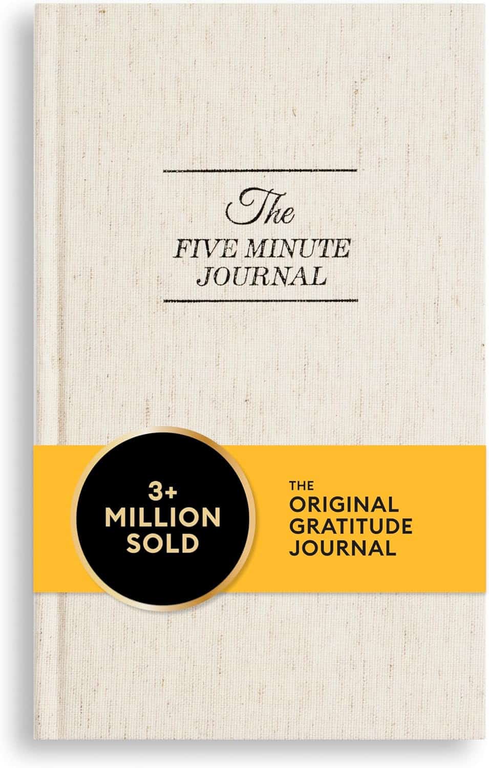 The cover of "The Five Minute Journal" with a yellow band stating "3+ Million Sold" and "The Original Gratitude Journal.