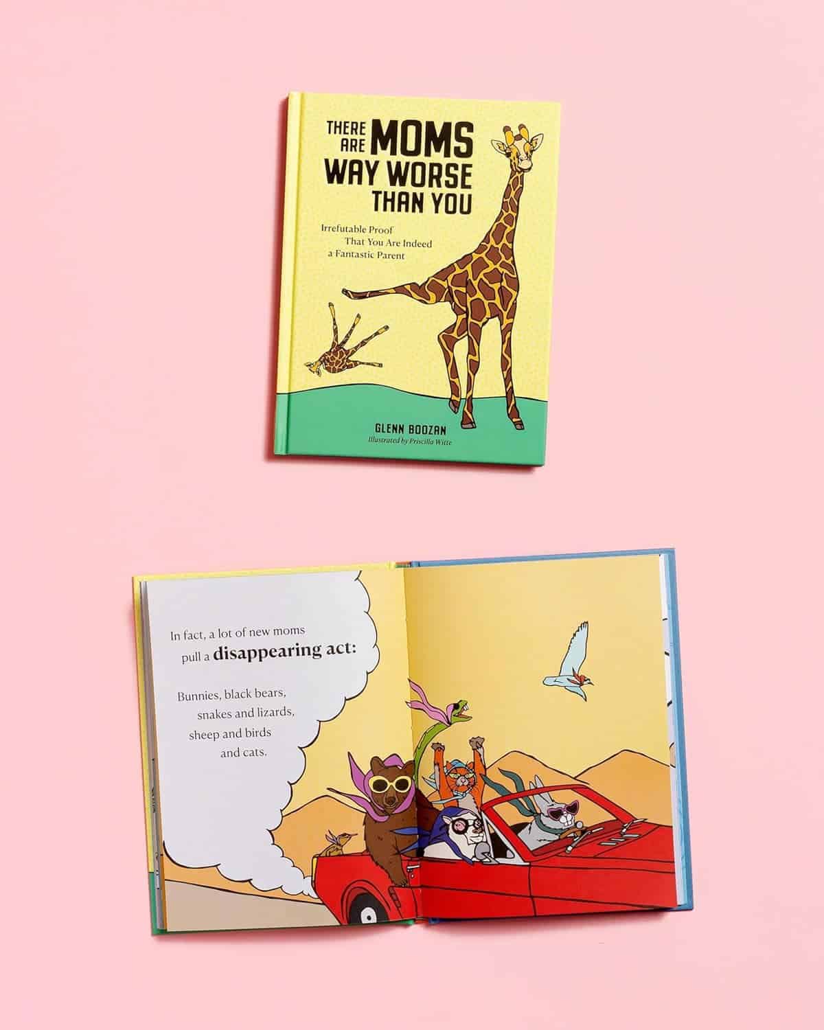 A children's book titled "There Are Moms Way Worse Than You" is shown closed at the top and open to an illustrated page with animals driving a red car at the bottom.