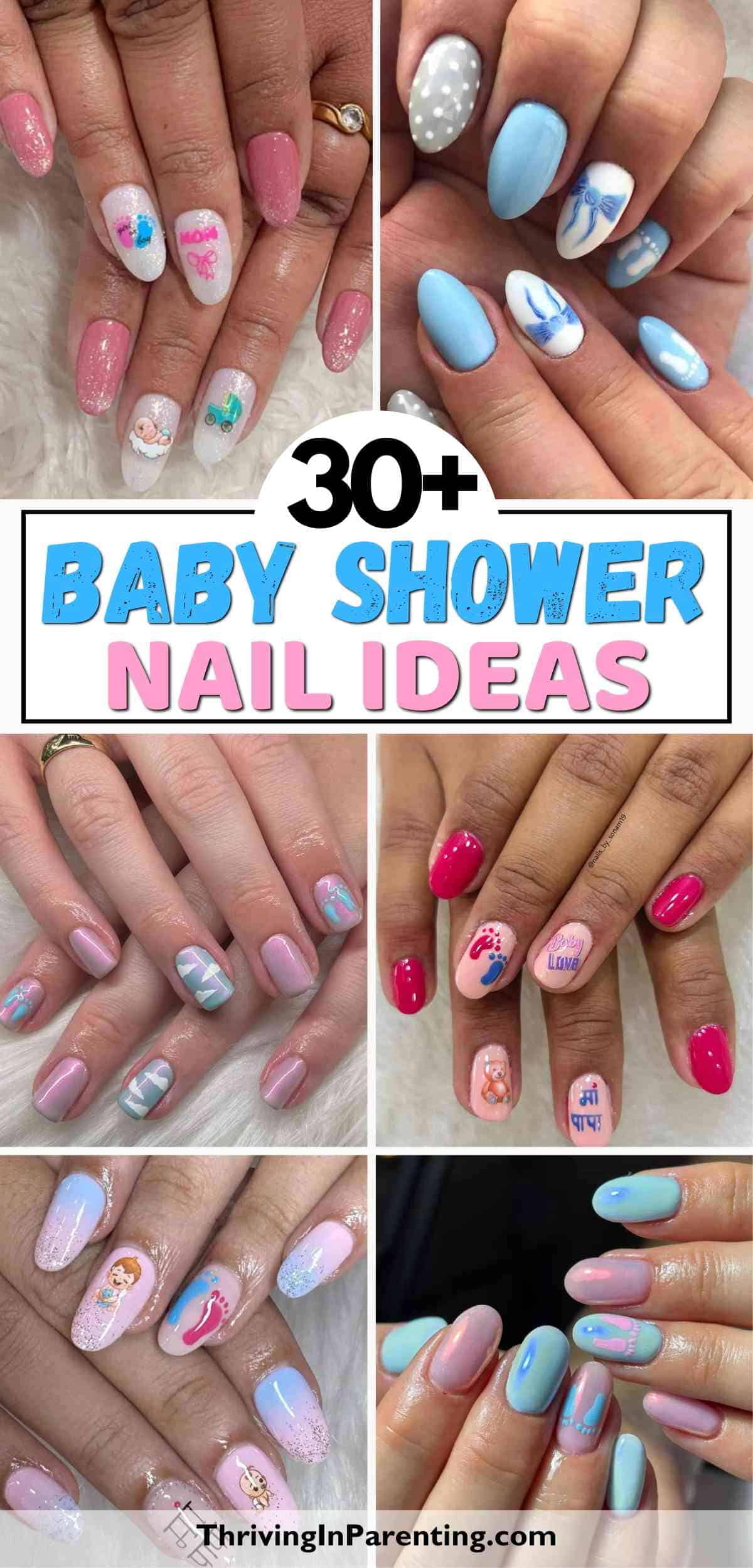 Collage of hands showcasing baby shower nail ideas with pastel designs, featuring baby footprints, bottles, rattles, and soft patterns in pink and blue shades.
