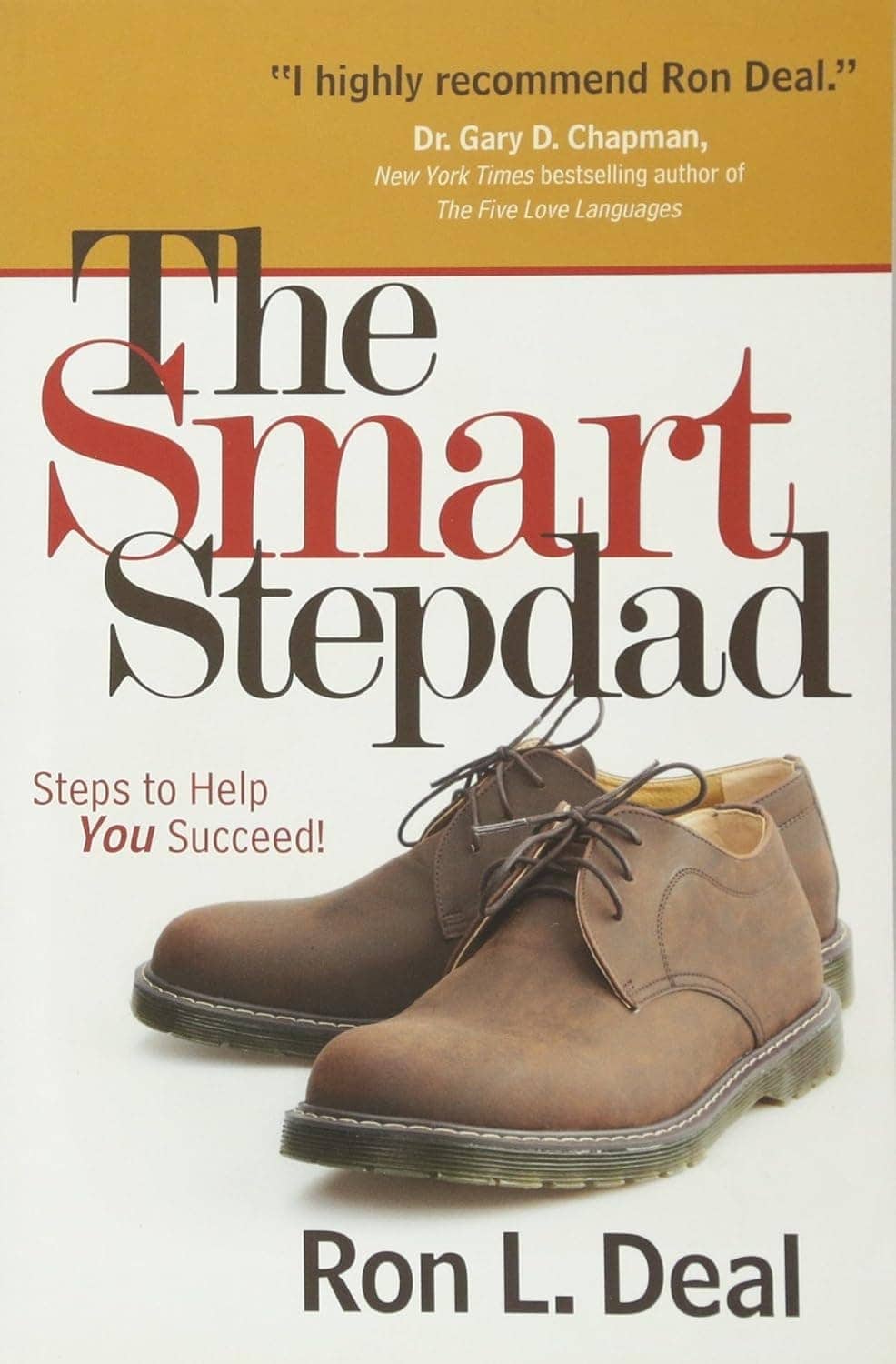Cover of the book "The Smart Stepdad" by Ron L. Deal, featuring brown dress shoes and a recommendation quote at the top.