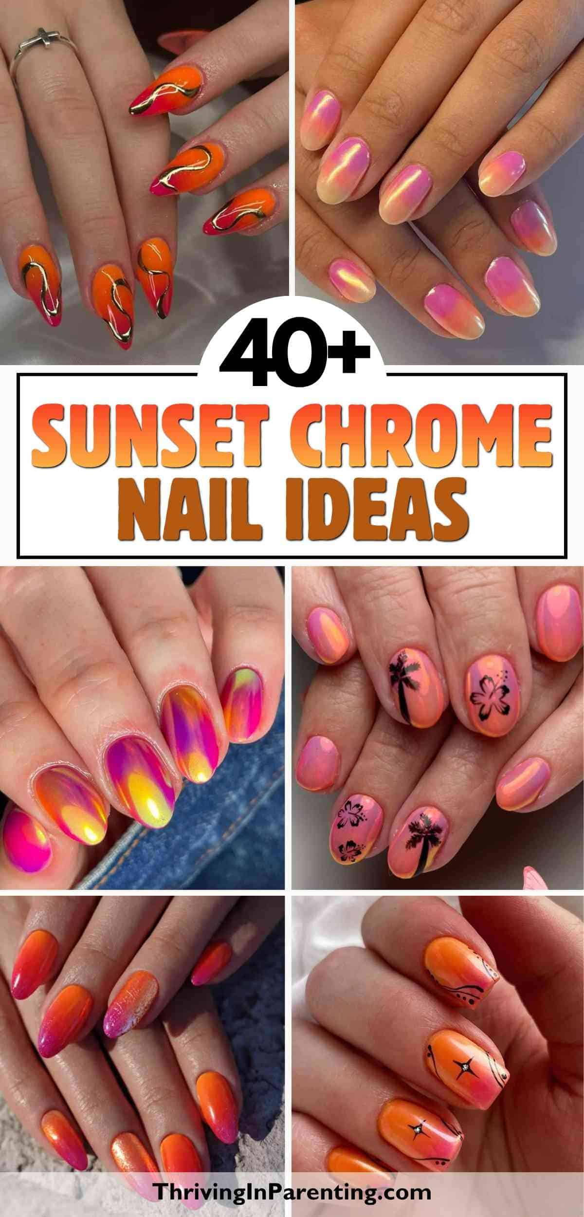 A collage of hands with sunset chrome nails in vibrant orange, pink, and yellow shades, some featuring palm trees and floral accents.