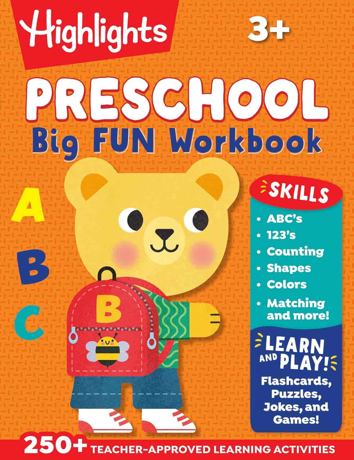 Cover of "Highlights Preschool Big Fun Workbook" for ages 3+, featuring a cartoon bear with a backpack, colorful letters, and workbook features listed in bubbles.