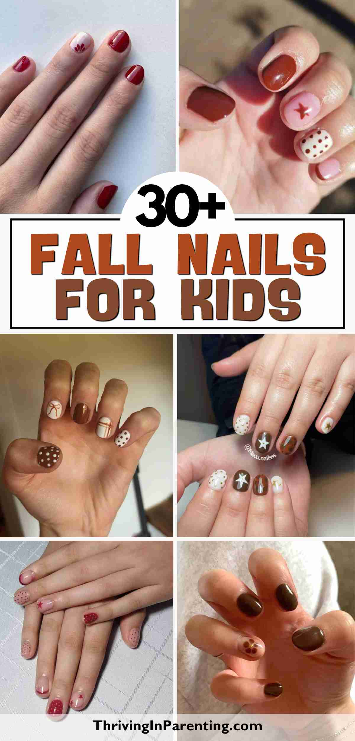 Collage featuring kids’ hands with cute fall nails for kids in brown, red, and white hues—adorned with leaves, stars, and polka dots.