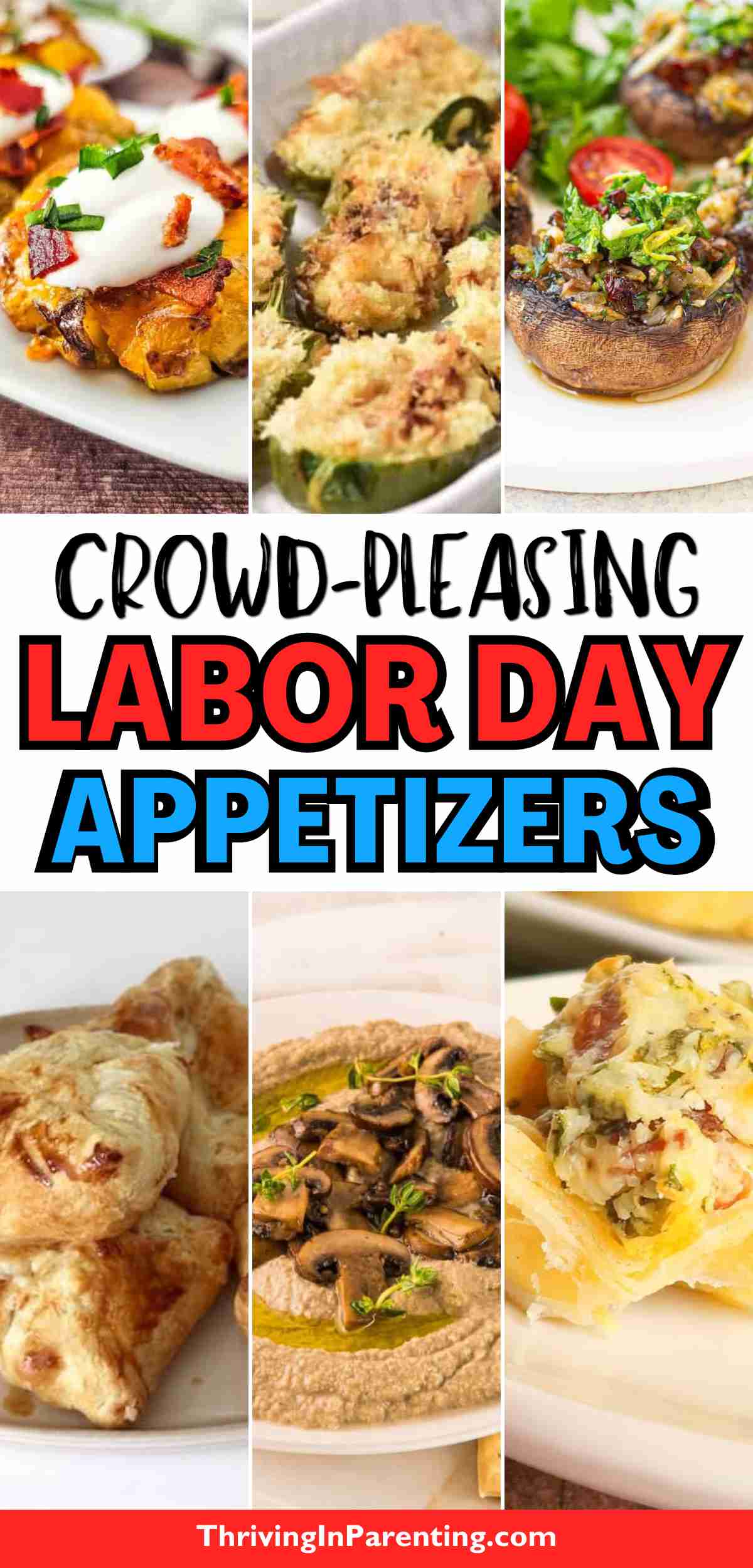 A collage showcases Labor Day appetizers like stuffed peppers, mushrooms, puff pastries, and dips, with the text "Crowd-Pleasing Labor Day Appetizers" in bold letters.
