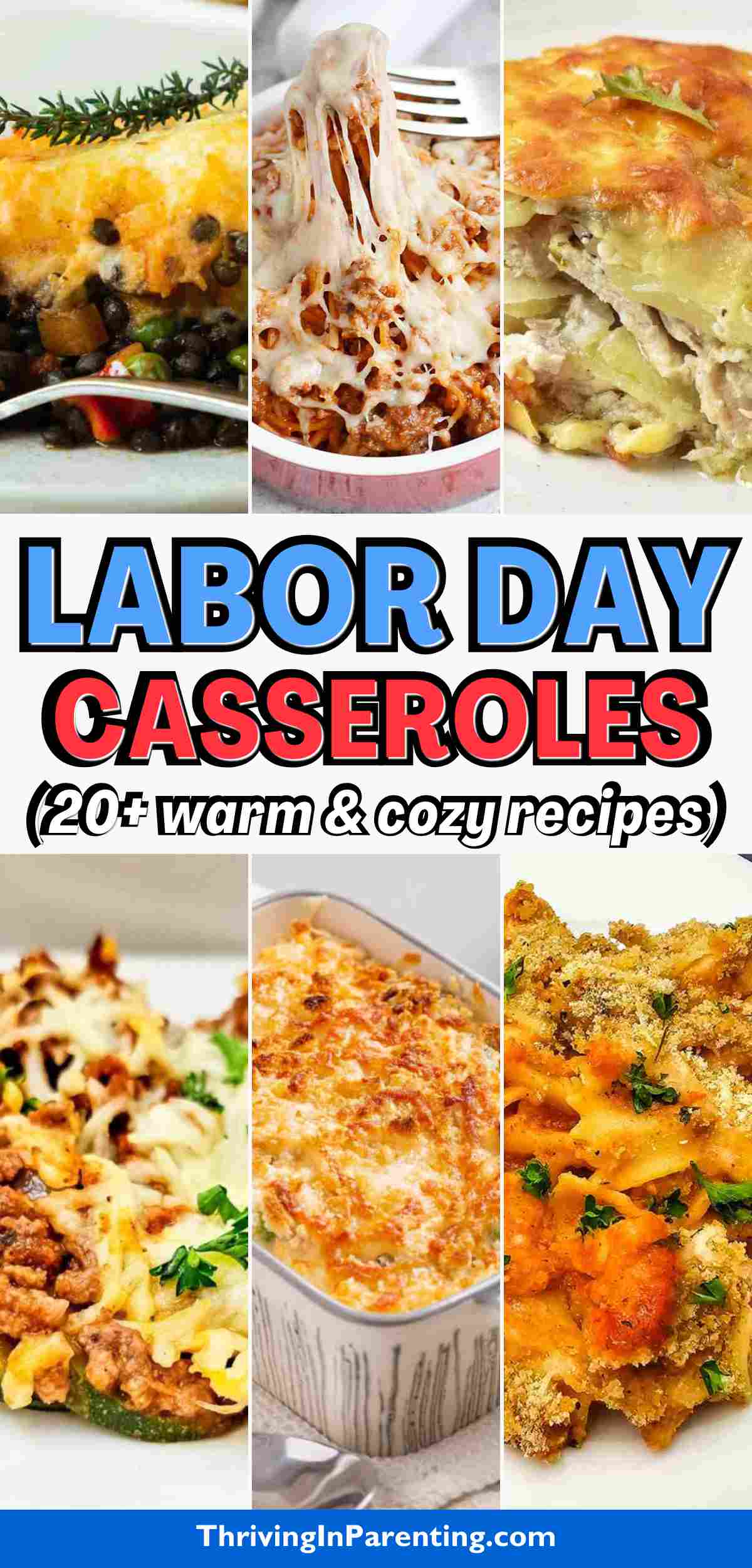A collage of six different Labor Day casseroles with melted cheese, ground meat, and vegetables.