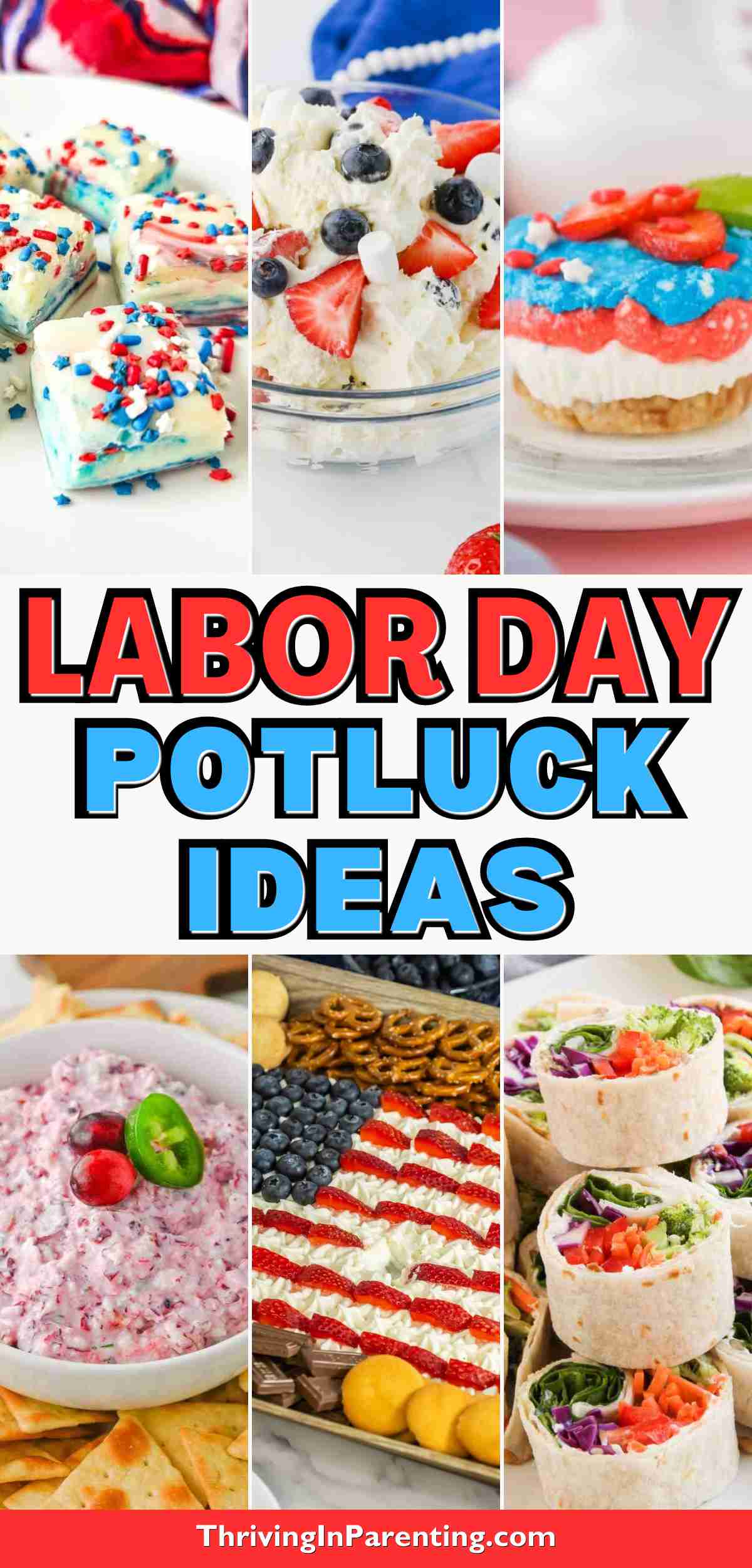 A collage of festive Labor Day red, white, and blue potluck dishes.