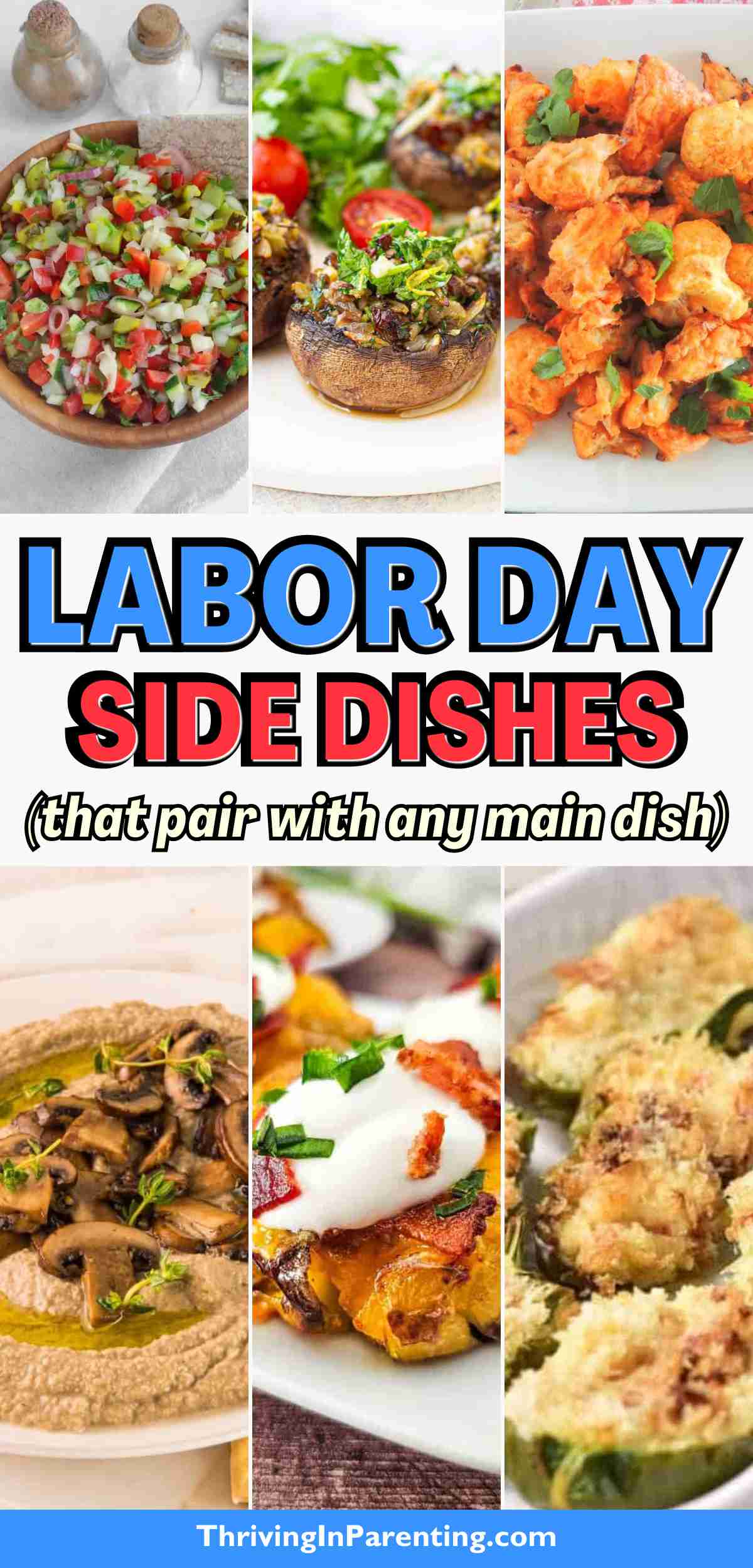 Collage of various side dishes, including salads, stuffed mushrooms, roasted potatoes, and jalapeño poppers, with the text "Labor Day Side Dishes (that pair with any main dish).