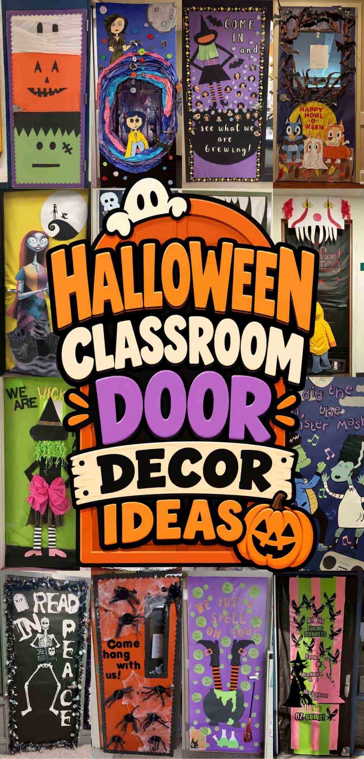 Collage of decorated classroom doors with Halloween themes, featuring pumpkins, witches, monsters, and spooky messages. A central text reads, “Halloween Classroom Door Decor Ideas.”.